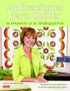 APLICACIONES PARA QUILTS A MANO Y A MÁQUINA