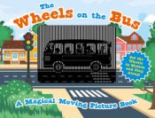 Portada de The Wheels on the Bus: A Sing-A-Long Moving Animation Book (Kid's Songs, Nursery Rhymes, Animated Book, Children's Book)