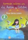 APRENDE VALORES CON LU RATON Y COLIBRI