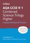 AQA GCSE 9-1 Combined Science Higher All-In-One Complete Revision and Practice: Ideal for the 2025 and 2026 Exams (Collins GCSE Grade 9-1 Revision)