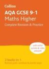 AQA GCSE 9-1 Maths Higher All-In-One Complete Revision and Practice: Ideal for the 2025 and 2026 Exams (Collins GCSE Grade 9-1 Revision)