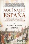 AQU&Iacute; NACI&Oacute; ESPA&Ntilde;A