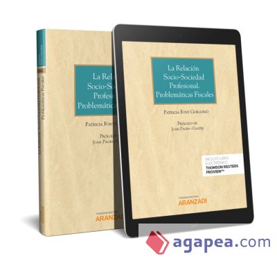 LA RELACIÓN SOCIO-SOCIEDAD PROFESIONAL. PROBLEMÁTICAS FISCALES (DÚO)