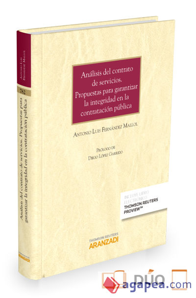 ANÁLISIS DEL CONTRATO DE SERVICIOS. PROPUESTAS PARA GARANTIZAR LA INTEGRIDAD EN