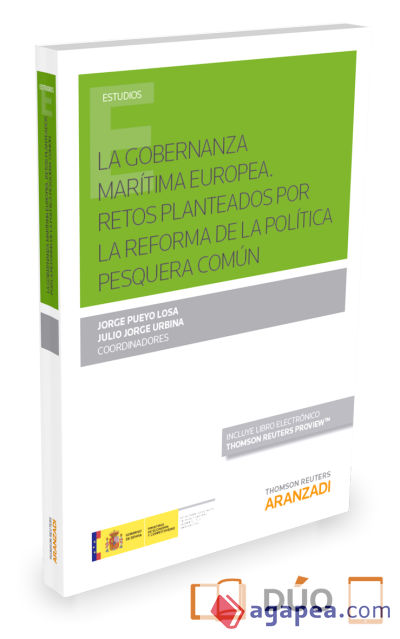 LA GOBERNANZA MARÍTIMA EUROPEA. RETOS PLANTEADOS POR LA REFORMA DE LA POLÍTICA P