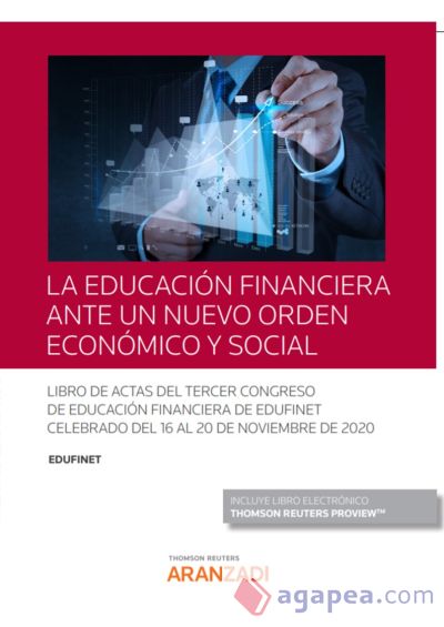 EDUCACION FINANCIERA ANTE UN NUEVO ORDEN ECONOMICO Y SOCIAL