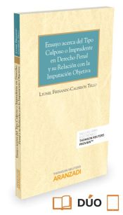 Portada de ENSAYO ACERCA DEL TIPO CULPOSO IMPRUDENTE DERECHO PENAL REL