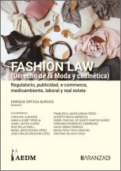 Portada de Fashion Law, Tomo II (Derecho de la moda y cosm&eacute;tica). Regulatorio, publicidad, e-commerce, medioambiente, laboral