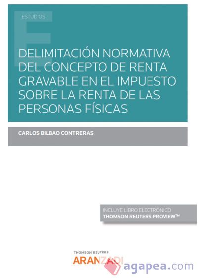 DELIMITACION NORMATIVA DEL CONCEPTO DE RENTA GRAVABLE EN EL
