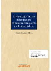 Portada de EL TELETRABAJO: BALANCE DEL PRIMER A?O DE NEGOCIACI?N COLECTIVA Y APLICACION JUD