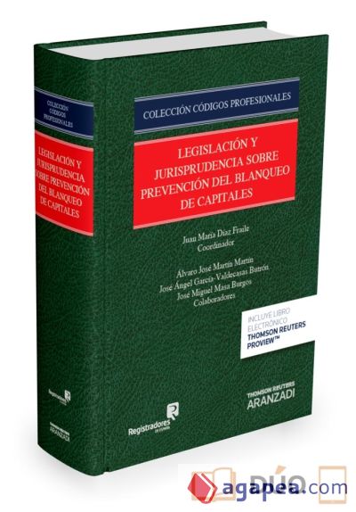 LEGISLACION Y JURISPRUDENCIA SOBRE PREVENCION DEL BLANQUEO DE