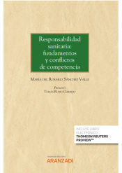 Portada de RESPONSABILIDAD SANITARIA FUNDAMENTOS Y CONFLICTOS DE COMPE