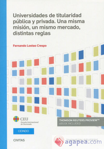 UNIVERSIDADES DE TITULARIDAD PUBLICA Y PRIVADA UNA MISMA MI