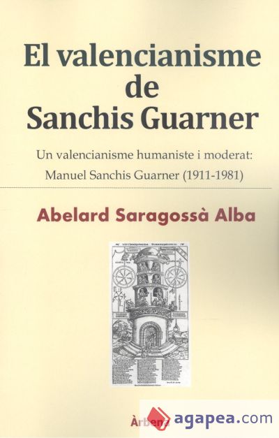 EL VALENCIANISME DE SANCHIS GUARNER
