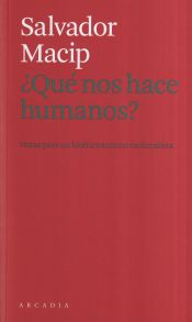 Portada de ¿Que nos hace humanos?