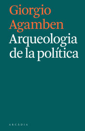 Portada de Arqueologia de la política