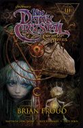 Portada de Jim Henson's the Dark Crystal: Creation Myths, Volume 3