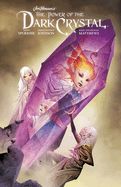 Portada de Jim Henson's the Power of the Dark Crystal Vol. 3