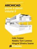 Portada de ARCHICAD passo a passo volume II (Ebook)