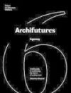 ARCHIFUTURES