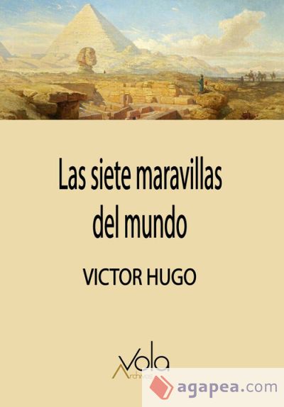SIETE MARAVILLAS DEL MUNDO, LAS