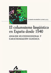 Portada de EL COLUMNISMO LINGUISTICO EN ESPAÑA DESDE 1940