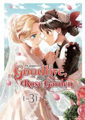 Portada de GOODBYE, MY ROSE GARDEN 03