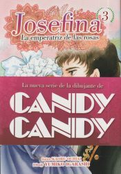 Portada de JOSEFINA: LA EMPERATR?Z DE LAS ROSAS 03