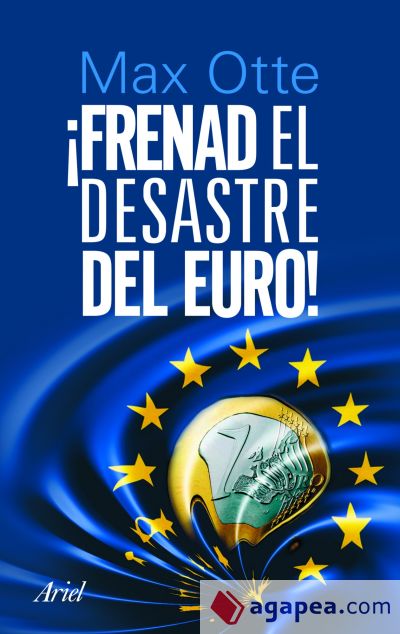 !Frenad el desastre del euro¡