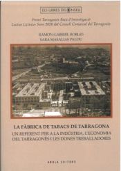 Portada de La fárica de tabacs de Tarragona