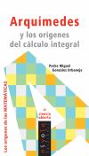 ARQUÍMEDES y los orígenes del cálculo integral