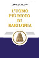 Portada de L'uomo piu ricco di Babilonia (Italian Edition)