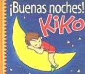 Portada de BUENAS NOCHES KIKO