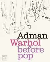 Portada de Adman: Warhol Before Pop