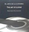 ARTE DE LA GUITARRA, EL / THE ART OF GUITAR