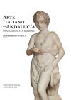 ARTE ITALIANO EN ANDALUCIA RENACIMIENTO