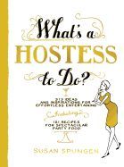 Portada de What's a Hostess to Do?
