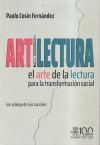 ARTiLECTURA. El arte de la lectura para la transformaci&oacute;n social