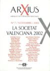 ARXIUS CIENCIES SOCIALS NÂº 7. SOCIETAT VALENCIANA 2002