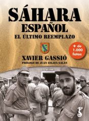 Portada de SÁHARA ESPAÑOL: EL ÚLTIMO REEMPLAZO