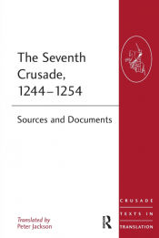 Portada de The Seventh Crusade, 1244-1254: Sources and Documents