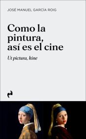 Portada de COMO LA PINTURA, ASI ES EL CINE