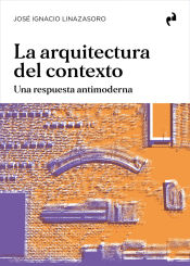 Portada de LA ARQUITECTURA DEL CONTEXTO