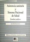 Asistencia Sanitaria Y Sistema Nacional De Salud.