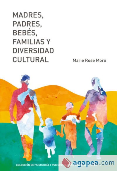 Madres, padres, bebés, familias y diversidad cultural