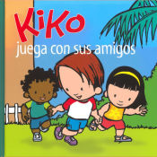 Portada de KIKO JUEGA CON SUS AMIGOS