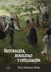 Portada de NATURALEZA, RURALIDAD Y CIVILIZACI?N