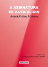 ASSINATURA DE ZAYN-UL-DIN, A