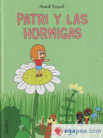 Patri y las hormigas