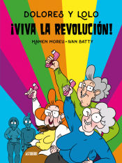 Portada de Dolores y Lolo 2. ¡Viva la revolución!